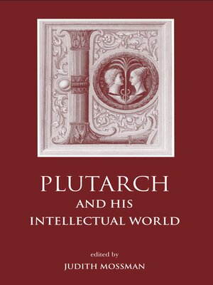 cover image of Plutarch and His Intellectual World